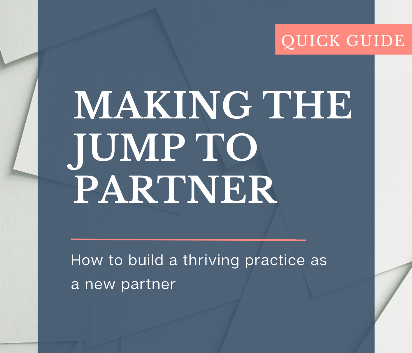 Making the jump to partner